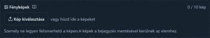 A fénykép-doboz egy új esemény űrlapján: Fényképek fejléc a darabszámmal (0 / 10 kép), a Kép kiválasztása gomb, a ráhúzás felirata és a „Személy ne legyen felismerhető a képen” figyelmeztetés