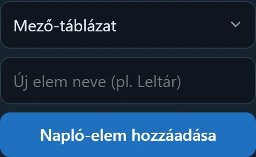 Új napló-elem hozzáadása: az elem nevének mezője (pl. Leltár), a Napló-elem hozzáadása gomb és a Sablontár gomb.