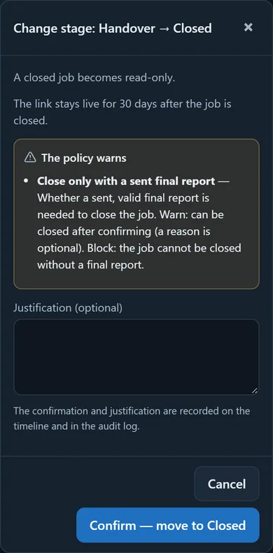 Closing with the policy warning: a sent final report is missing, with the confirm button