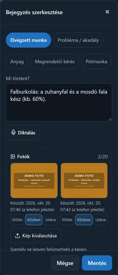 A Bejegyzés szerkesztése ablak két fotóval: mindkettőn az Előtte, Közben, Utána jelölő és a „Készült” sor