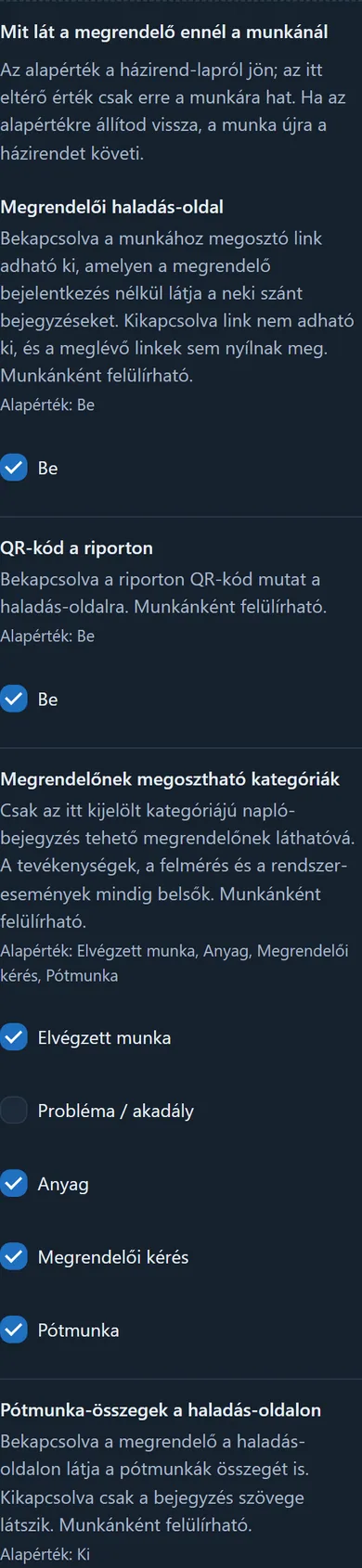 A „Mit lát a megrendelő ennél a munkánál” munkánkénti beállítások: soronként az alapérték és a munkára érvényes érték