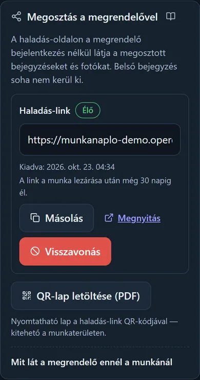 A Megosztás a megrendelővel panel: az élő haladás-link, a Másolás, Megnyitás, Visszavonás gombok és a QR-lap letöltése