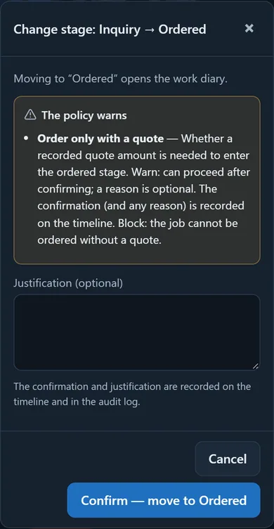 The change-stage dialog with the policy warning and the confirm button