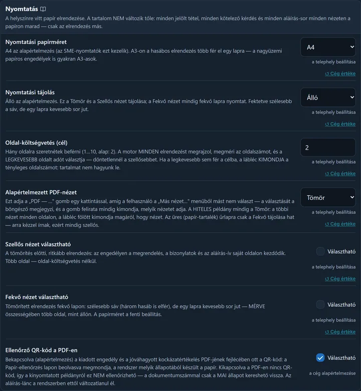 A Nyomtatás csoport a házirend-lapon: Nyomtatási papírméret (A4), Nyomtatási tájolás (Álló), Oldal-költségvetés (cél) (2), Alapértelmezett PDF-nézet (Tömör), Szellős nézet választható és Fekvő nézet választható jelölő (üres), Ellenőrző QR-kód a PDF-en (bepipálva); a telephelyen átállított sorok alatt a forrás (a telephely beállítása) és a ↺ Cég értéke hivatkozás, a QR-kód sora alatt: a cég alapértelmezése.